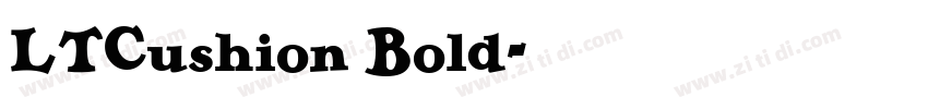 LTCushion Bold字体转换
